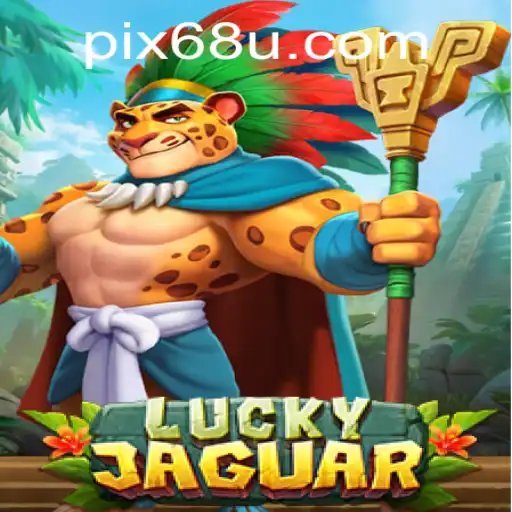 Descubra o Fascinante Mundo de LuckyJaguar no 68U.COM